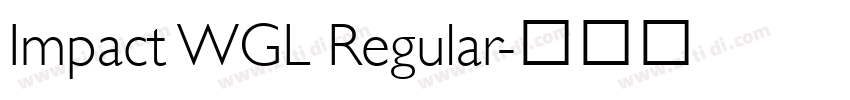 Impact WGL Regular字体转换 Impact WGL Regular字体转换